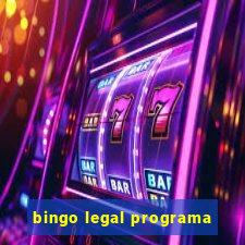 bingo legal programa